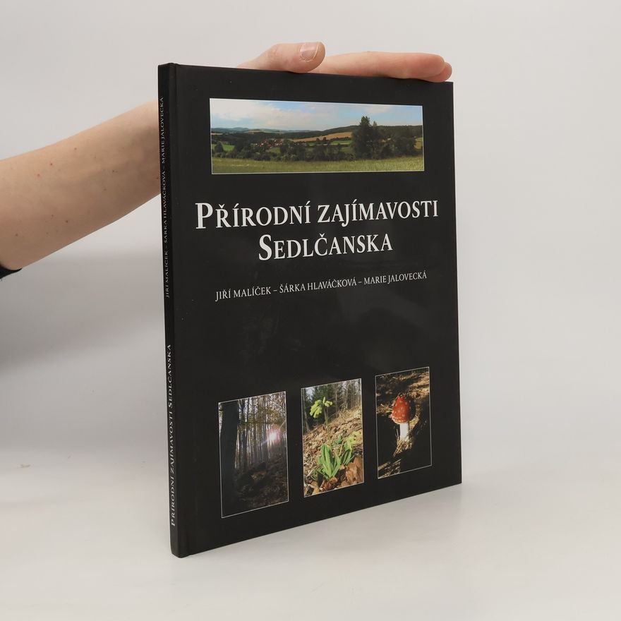 Marie Jalovecká Přírodní zajímavosti Sedlčanska