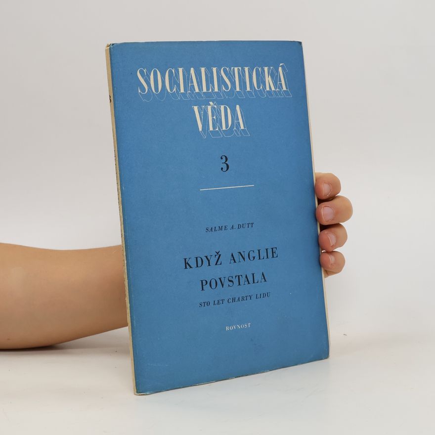 Salme A Dutt Socialistická věda 3. Když anglie povstala