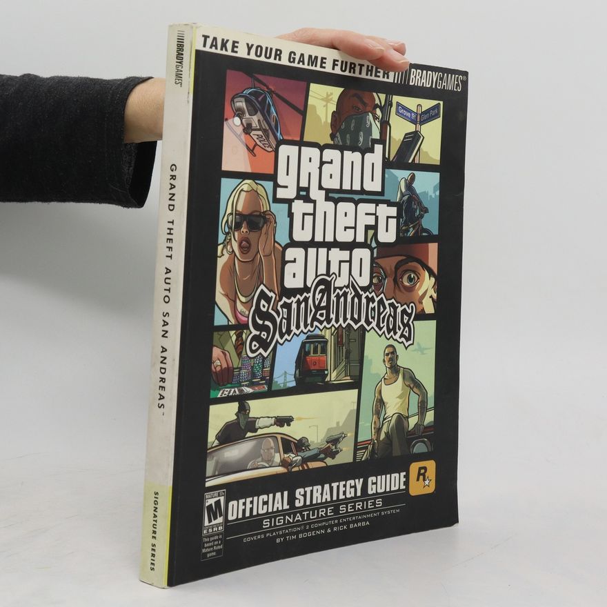 Tim Bogenn Grand Theft Auto San Andreas