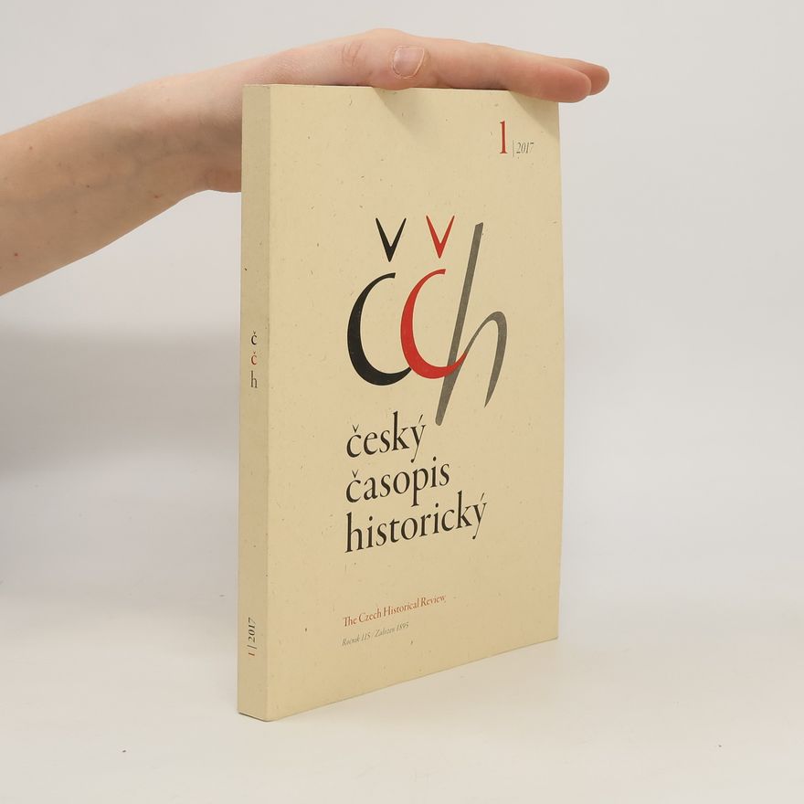 Autorenkollektiv Český časopis historický 1/2017