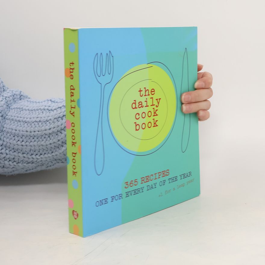 Various authors The Daily Cookbook