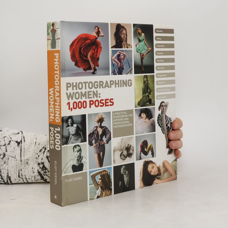 Eliot Siegel Photographing Women