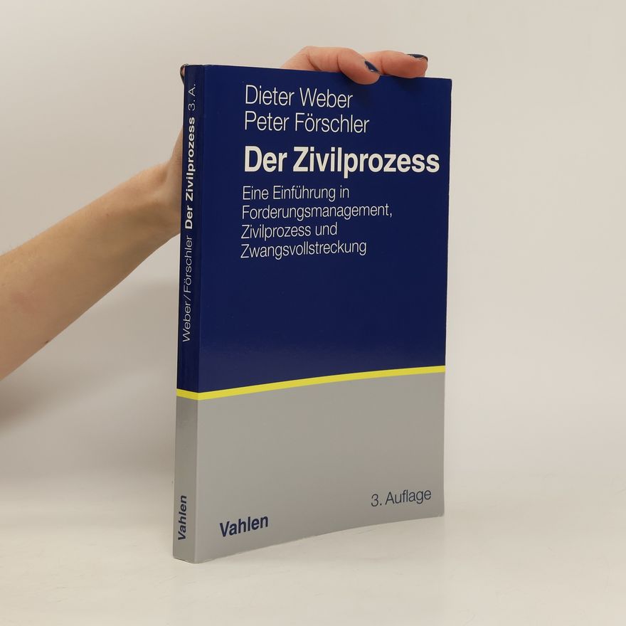 Peter Förschler Der Zivilprozess