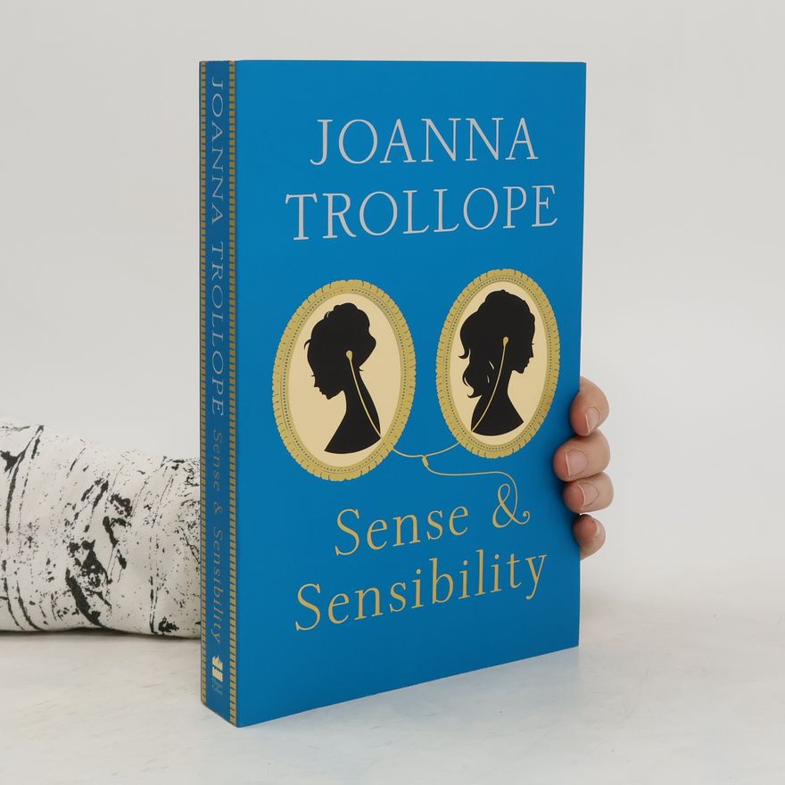Joanna Trollope Sense & Sensibility