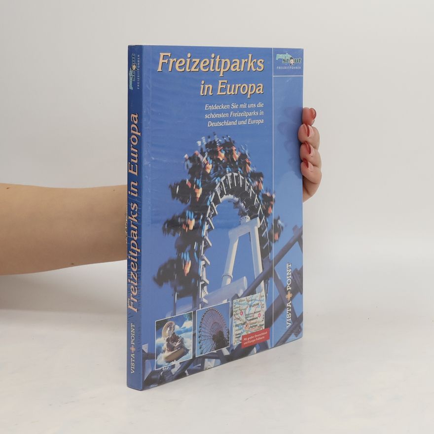 Autorenkollektiv Freizeitparks in Europa