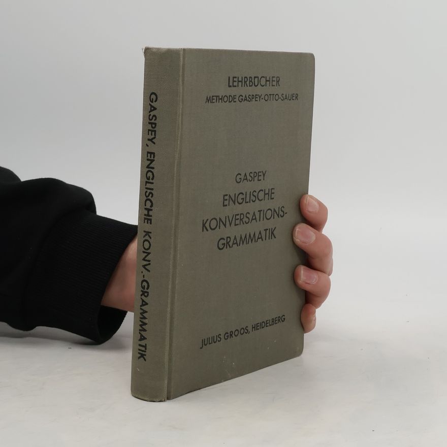 Autorenkollektiv Gaspey, Englische Konversations Grammatik