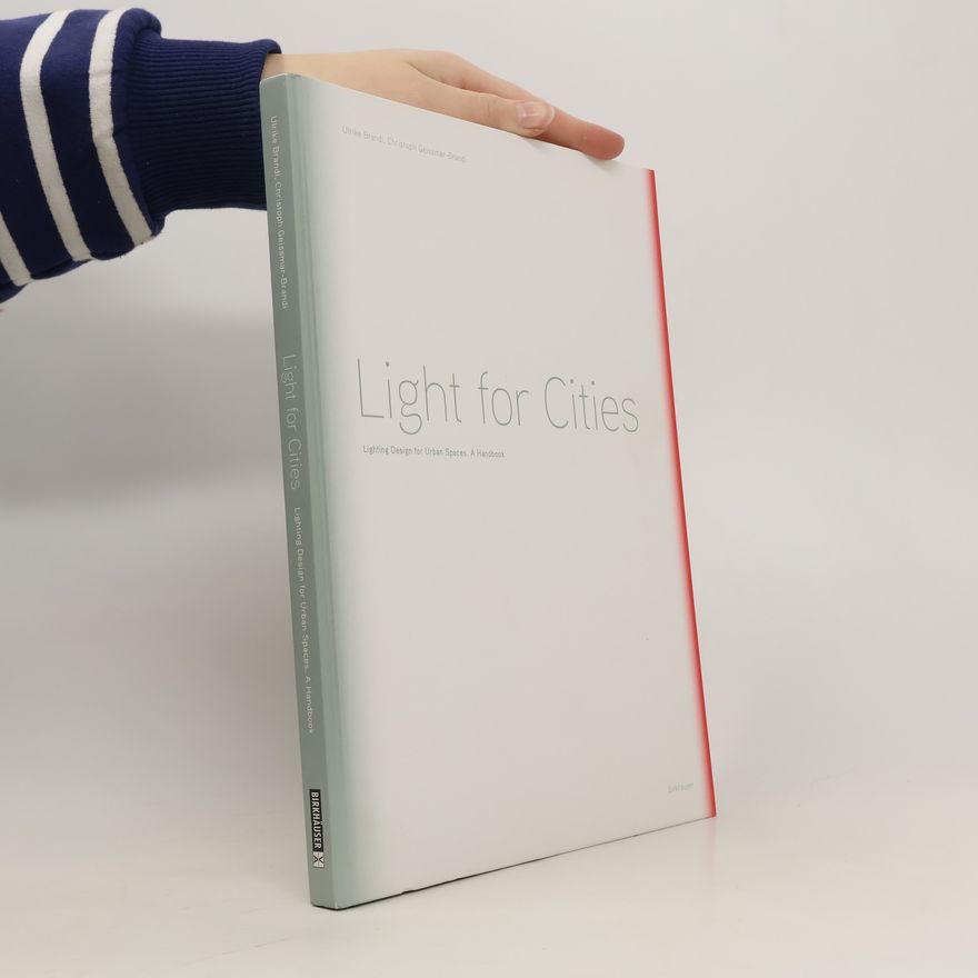 Ulrike Brandi Light for Cities