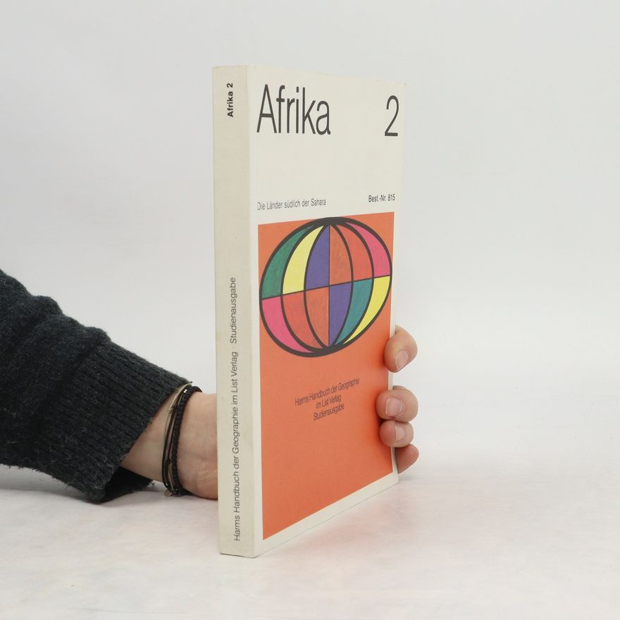 kolektiv Harms' Handbuch der Geographie. Afrika 2