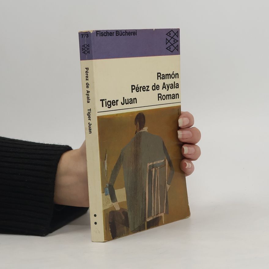 Ramón Pérez De Ayala Tiger Juan