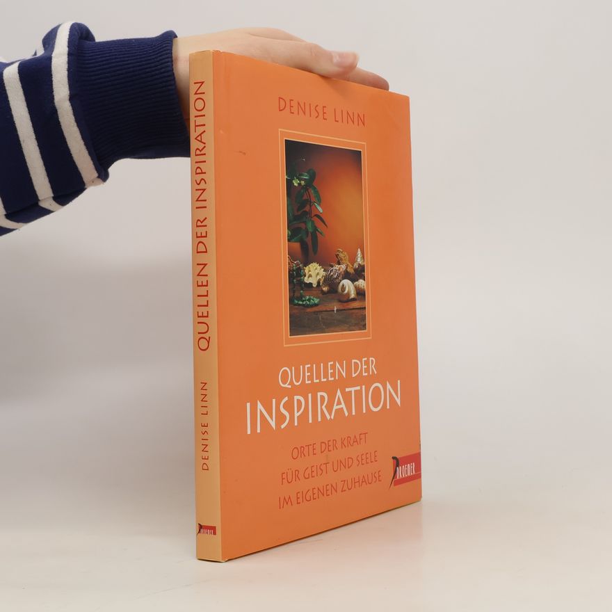 Denise Linn Quellen der Inspiration