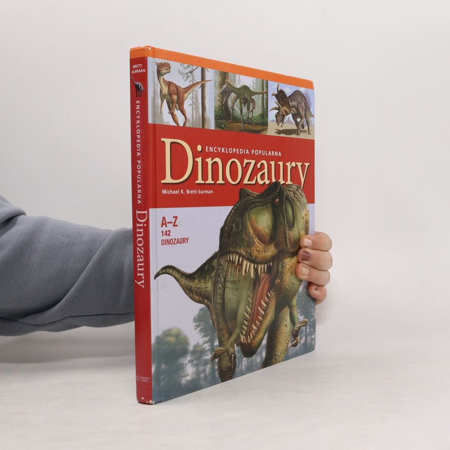 Michael K. Brett-Surman Dinozaury