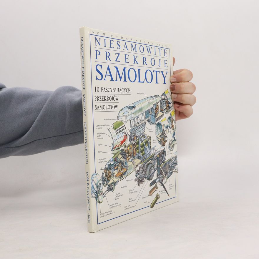 Autores varios Niesamowite przekroje Samoloty