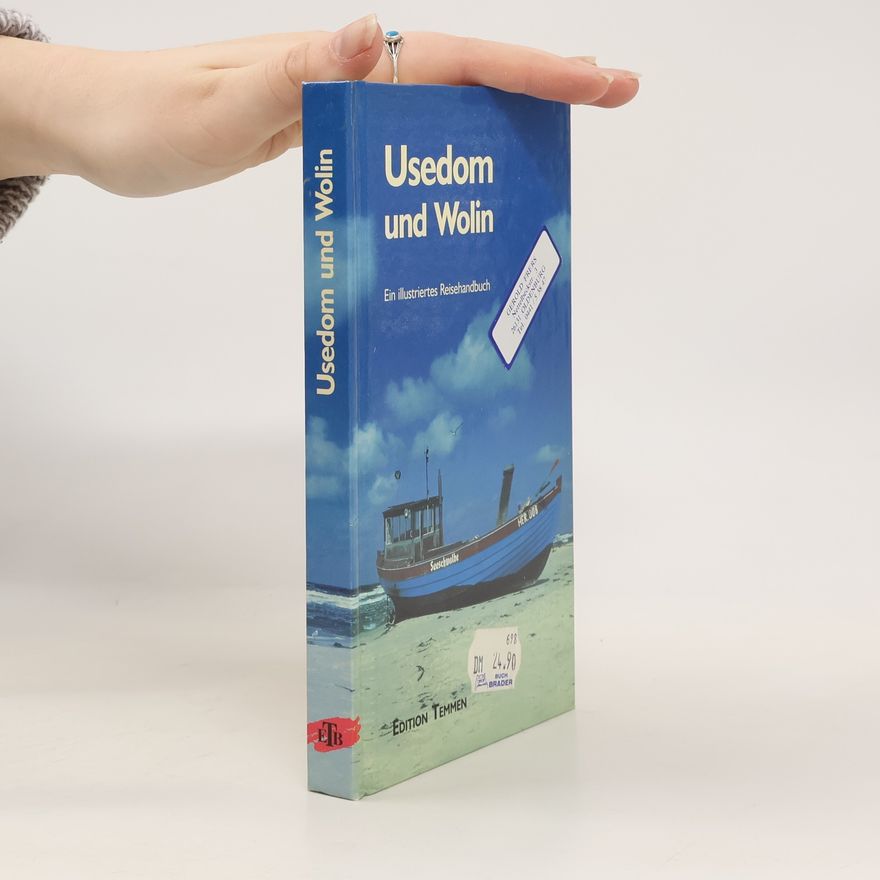 Dietrich Gildenhaar Usedom und Wolin