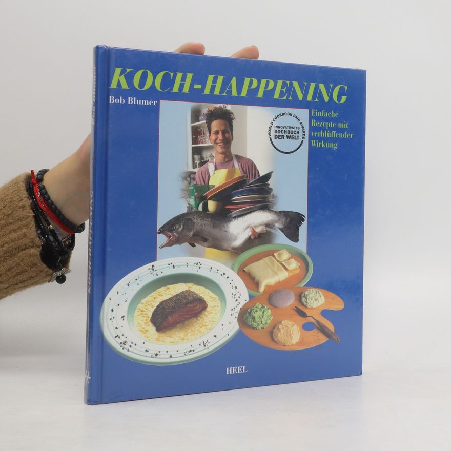 Bob Blumer Koch-Happening