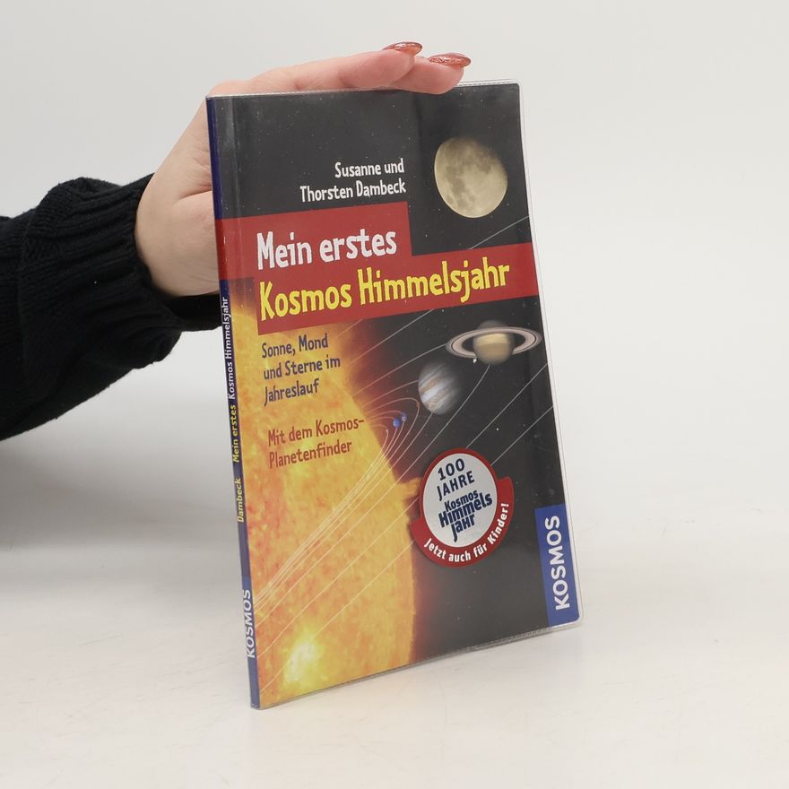 Susanne Dambeck Mein erstes Kosmos-Himmelsjahr