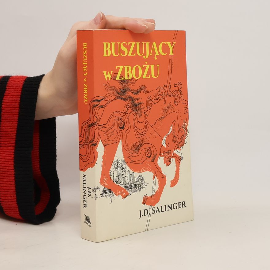 J. D. Salinger Buszujący w zbożu