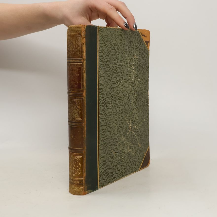 Otto Von Leixner Geschichte der Litteraturen aller Völker IV. Geschichte der fremden Litteraturen II