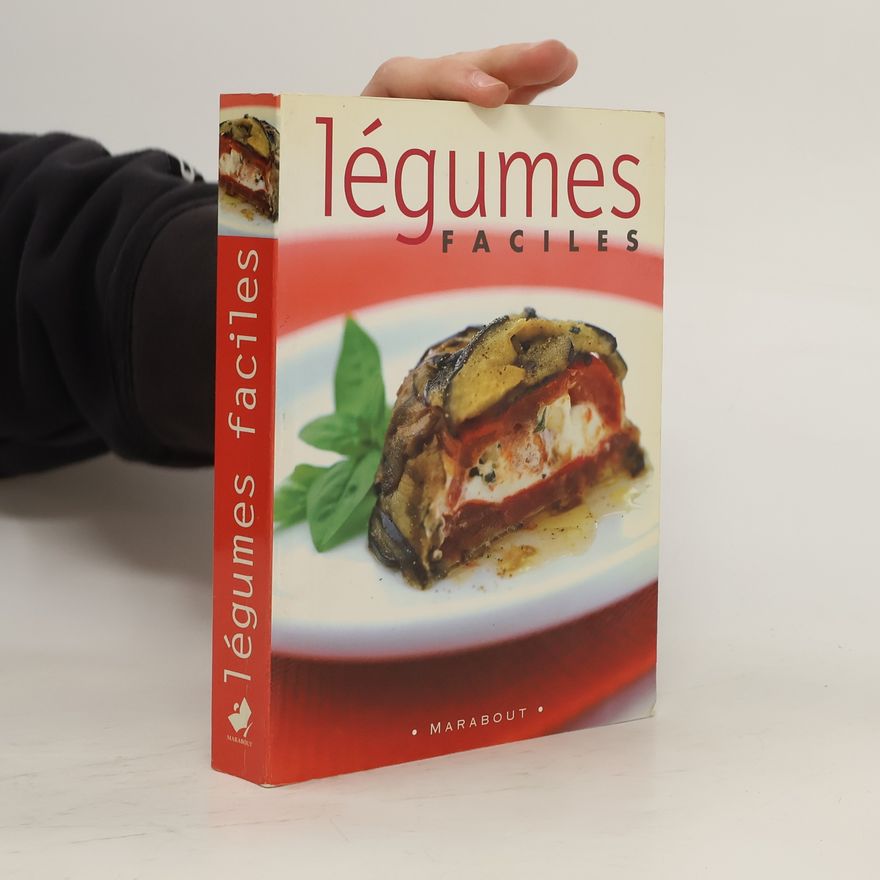 Kolektiv autorů Légumes Faciles