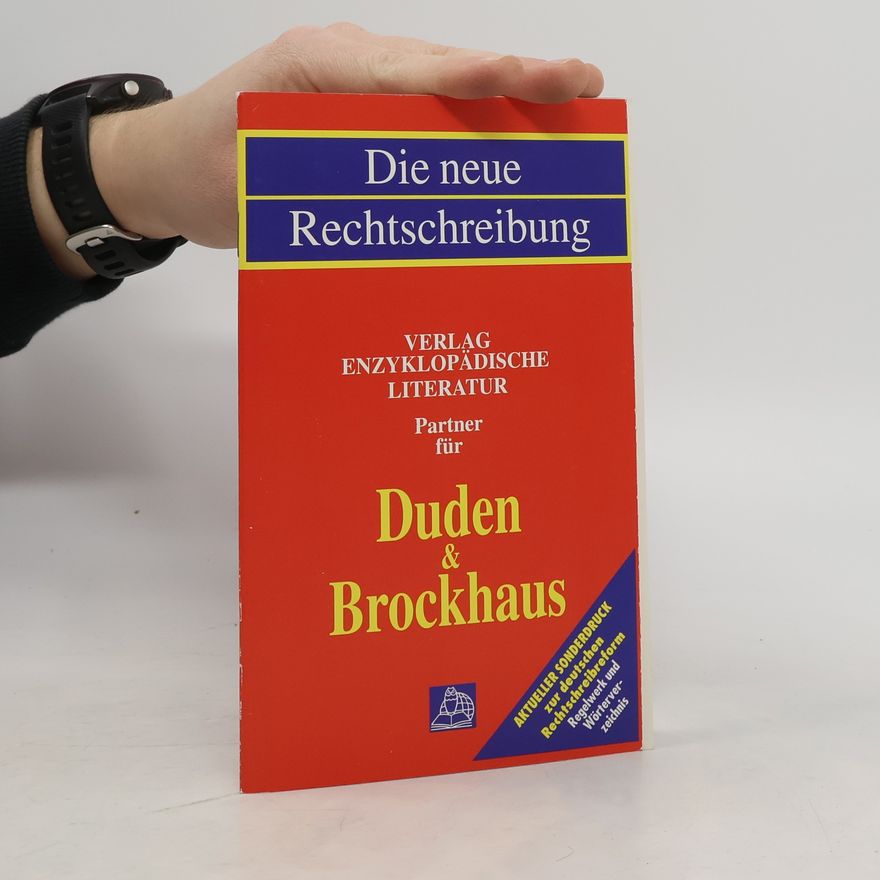 Autorenkollektiv Die neue Rechtschreibung