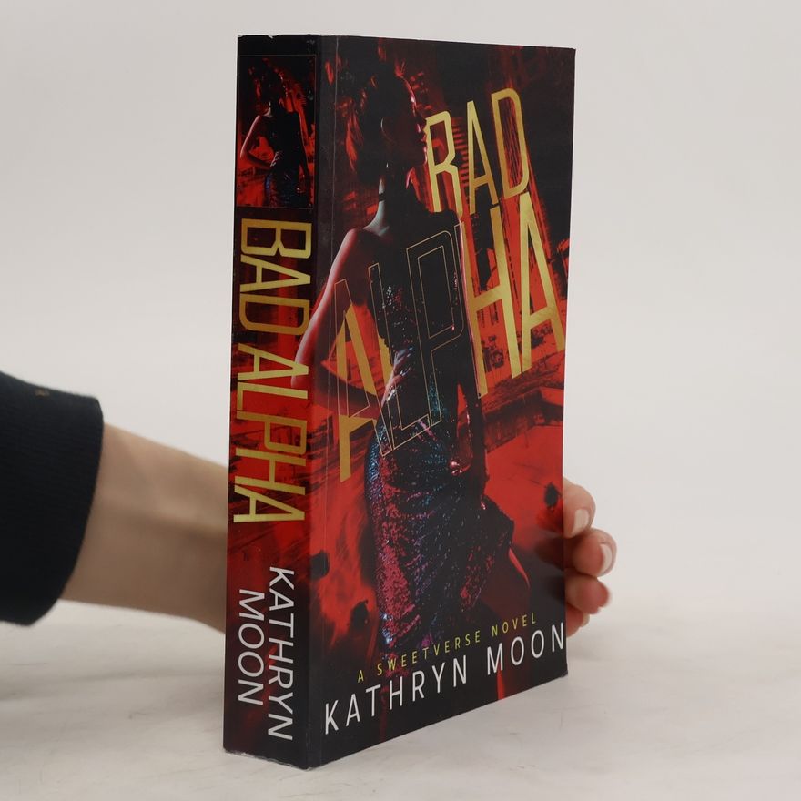Kathryn Moon Bad Alpha