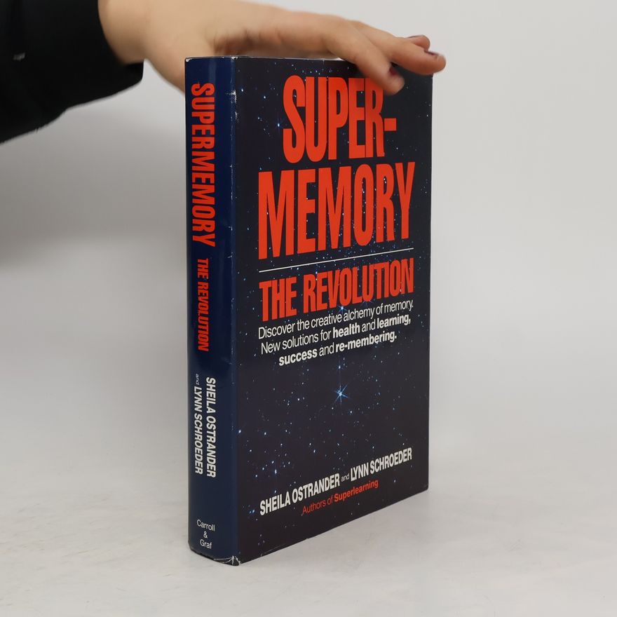 Lynn Schroeder Supermemory. The Revolution