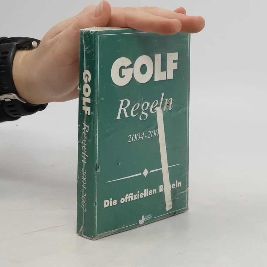 Various authors Golf-Regeln 2004 - 2007