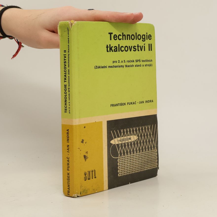 Jan Indra Technologie tkalcovství II