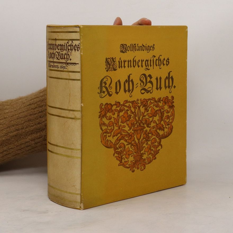 Ingeborg Spriewald Vollständiges nürnbergisches Koch-Buch