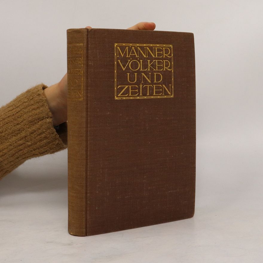 Albrecht Wirth Männer, Völker und Zeiten