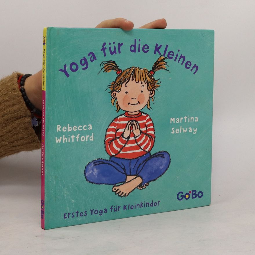 Rebecca Whitford Yoga für die Kleinen