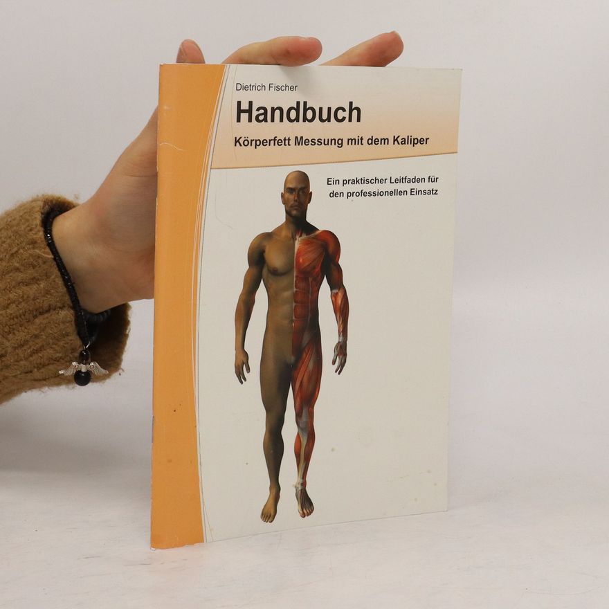 Klaus-Dietrich Fischer Handbuch Körperfettmessungen mit dem Kaliper