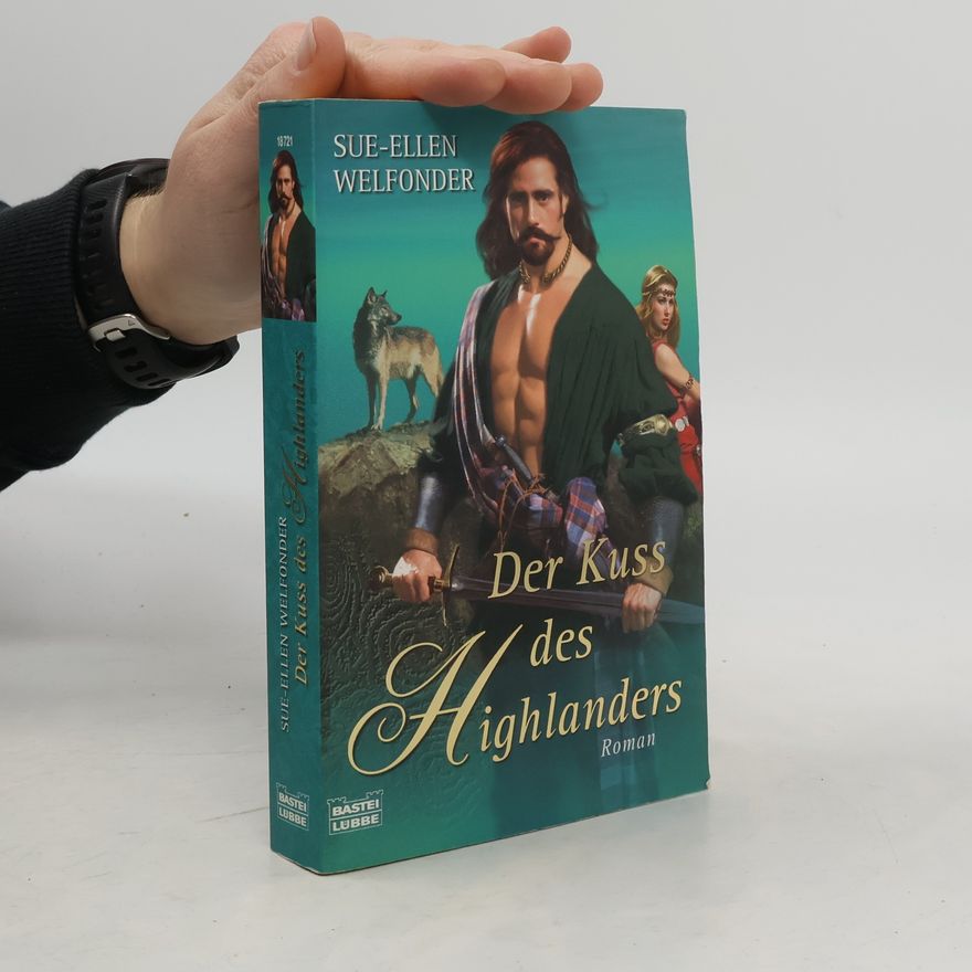 Sue-Ellen Welfonder Der Kuss des Highlanders