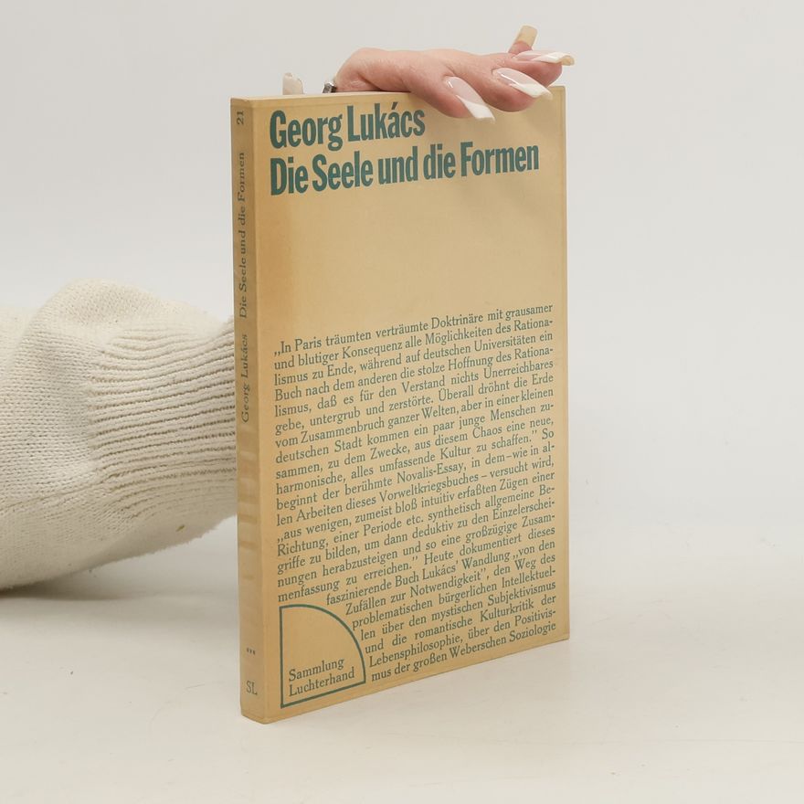 György Lukács Die Seele und die Formen