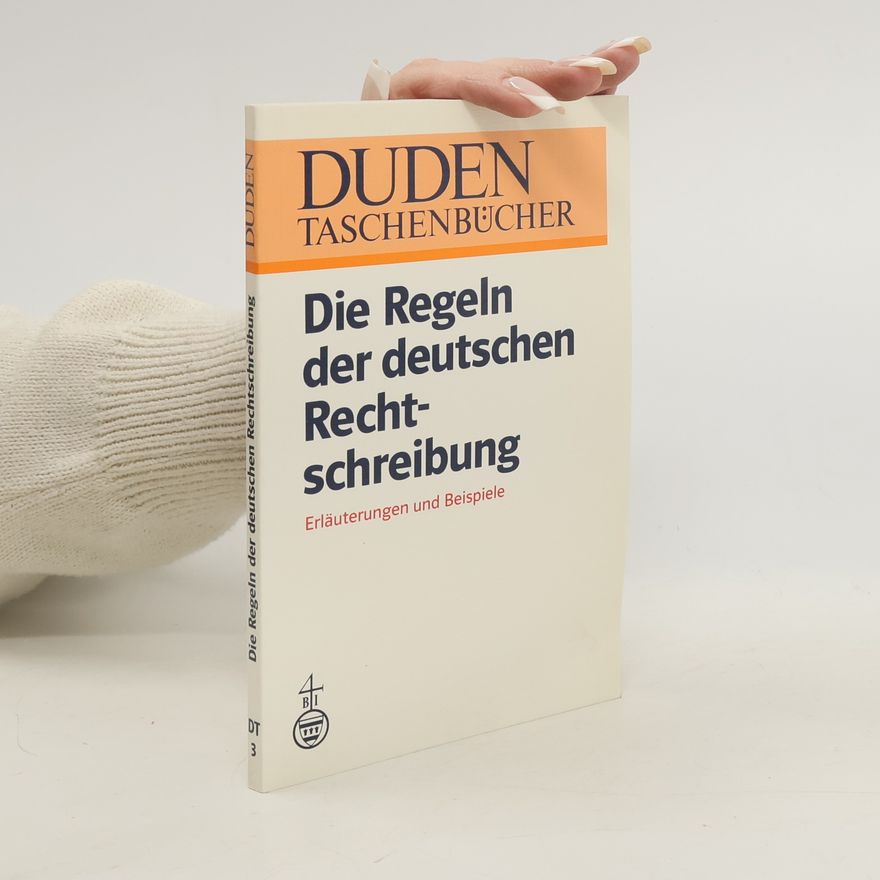 Dieter Nerius Duden, Die Regeln der deutschen Rechtschreibung