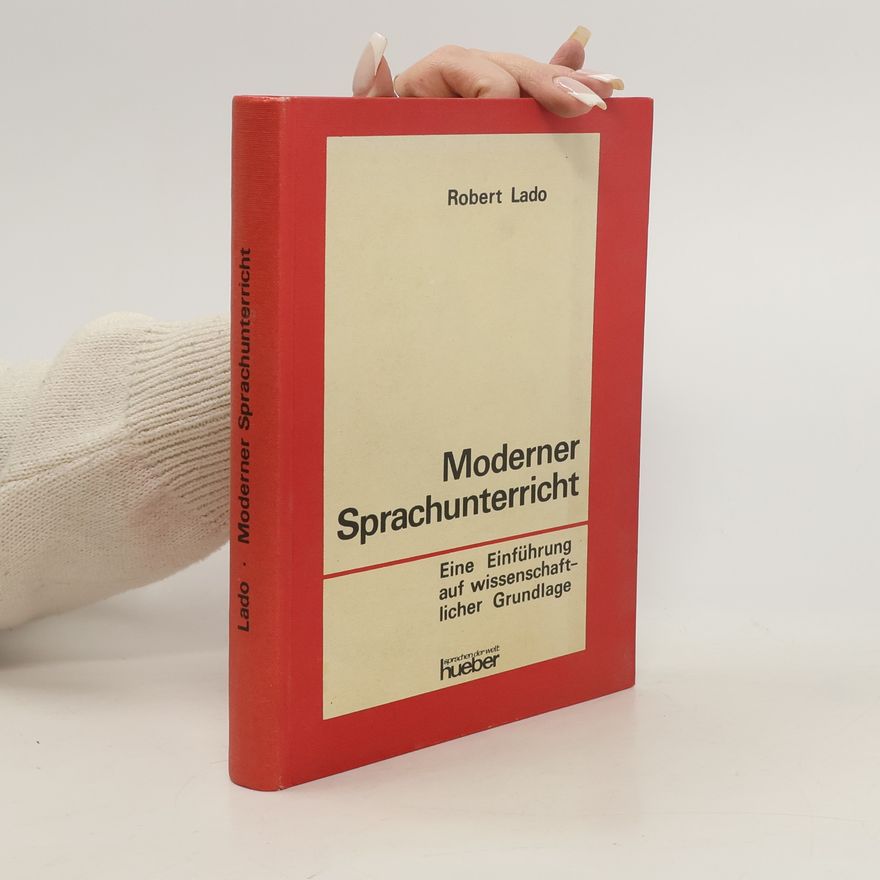 Robert Lado Moderner Sprachunterricht