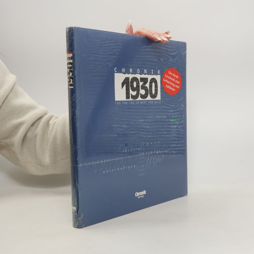 Autorenkollektiv Chronik 1930. Tag für Tag in Wort und Bild