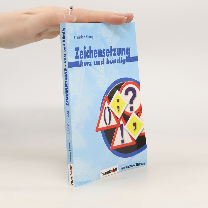 Christine Stief Zeichensetzung - kurz und bündig
