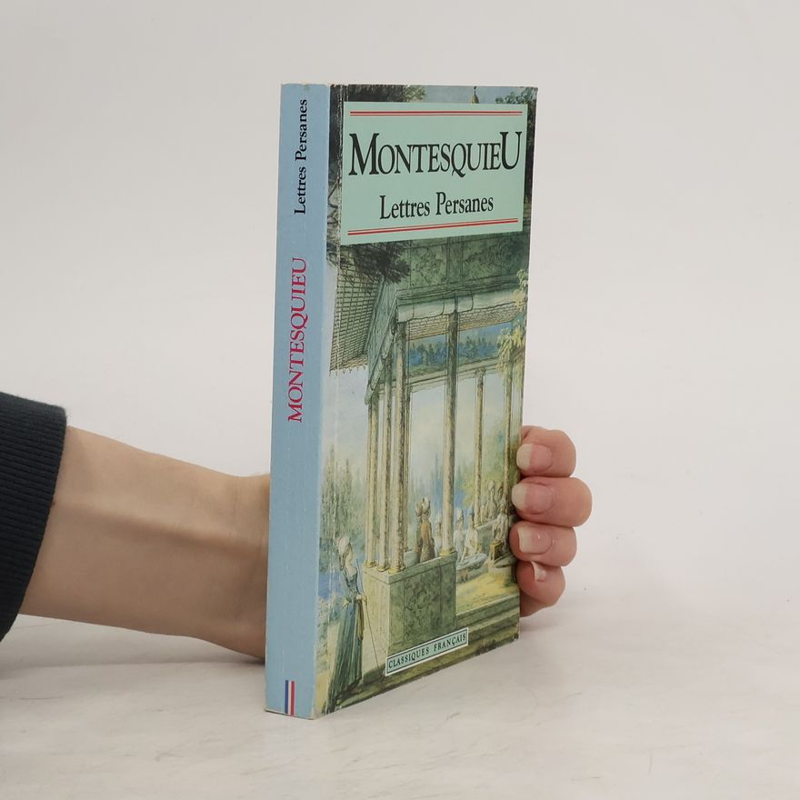 Charles Louis Montesquieu Lettres persanes