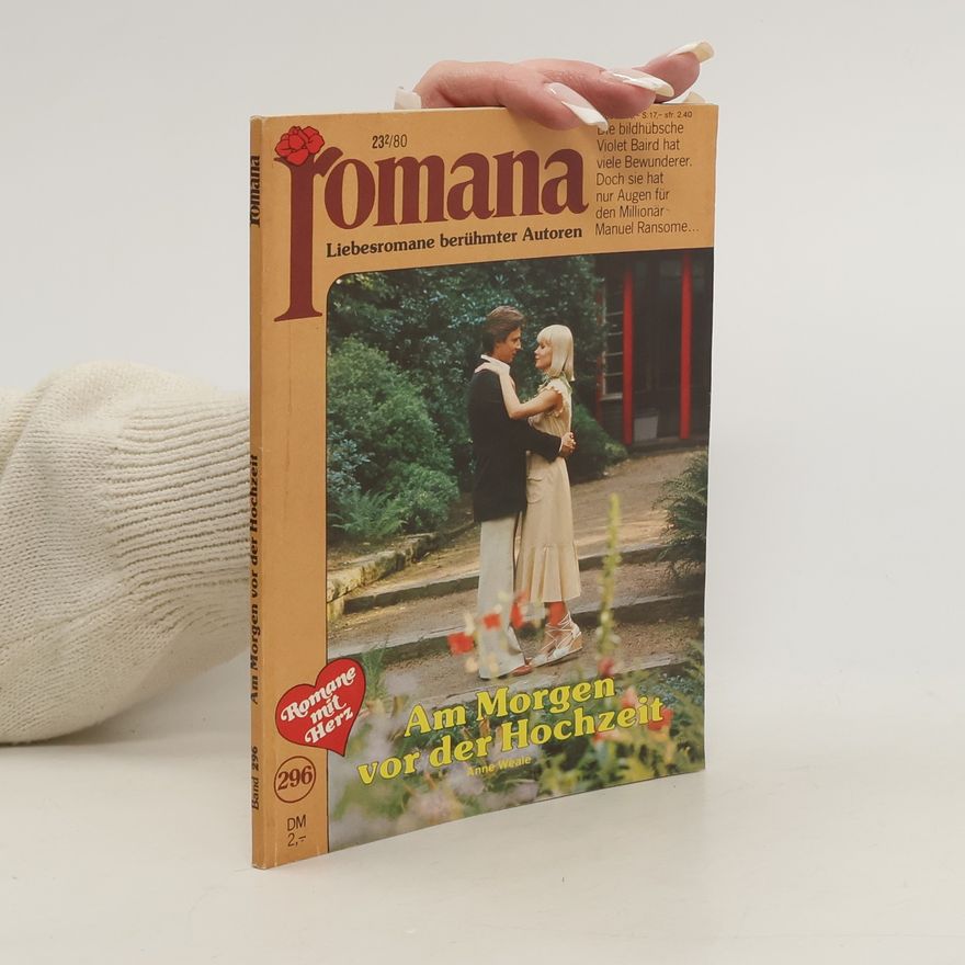 Anne Weale Romana 23 2/80. Band 296