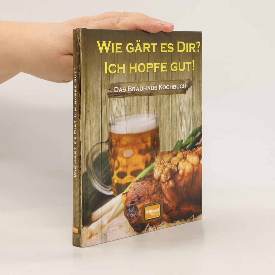 Autorenkollektiv Wie gärt es dir? Ich hopfe gut!