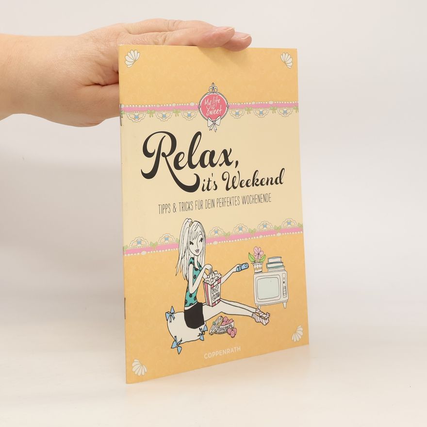 Jill Schirnhofer Relax, it's weekend