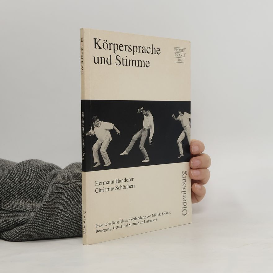 Hermann Handerer Körpersprache und Stimme