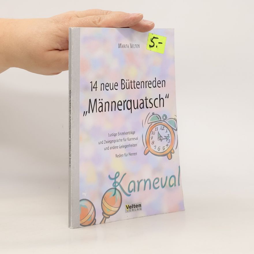Marita Velten 14 neue Büttenreden "Männerquatsch"