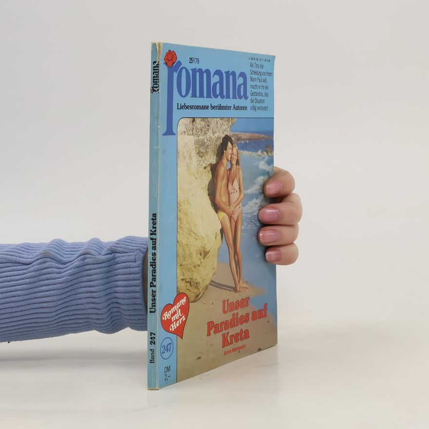 Anne Hampson Romana 247. Unser Paradies auf Kreta