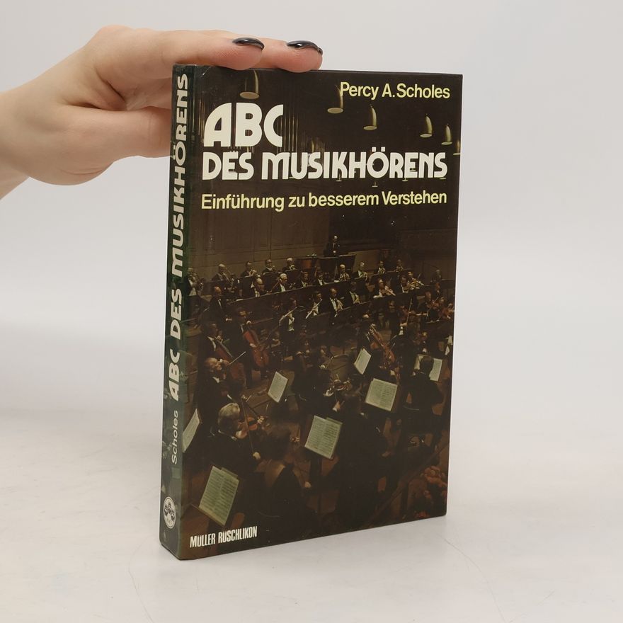 Percy Alfred Scholes Abc des Musikhörens
