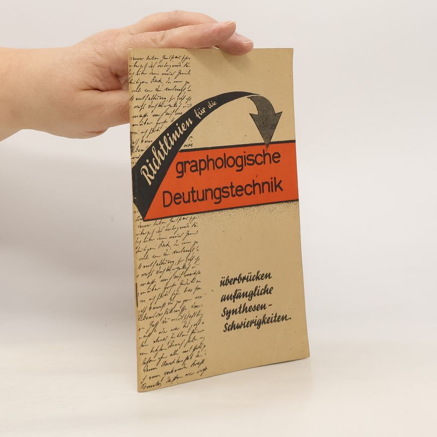Various authors Richtlinien für die graphologische Deutungstechnik