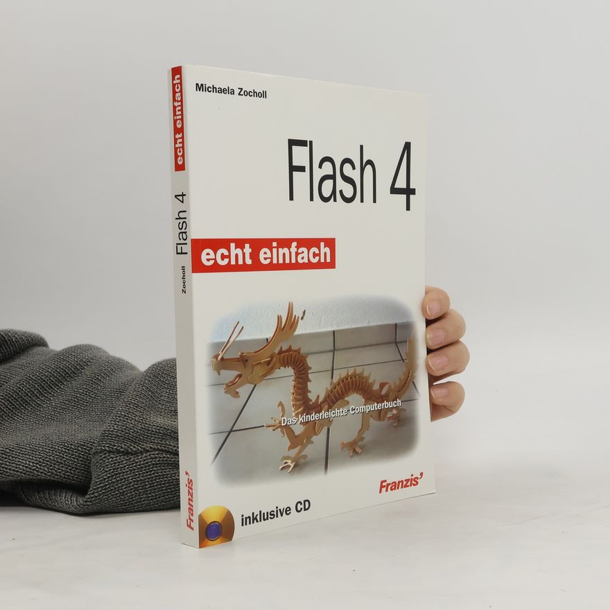 Michaela Zocholl Flash 4 - echt einfach
