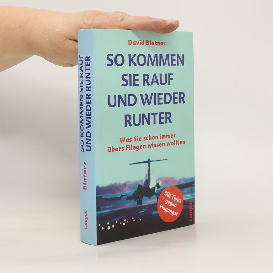 David Blatner So kommen Sie rauf und wieder runter