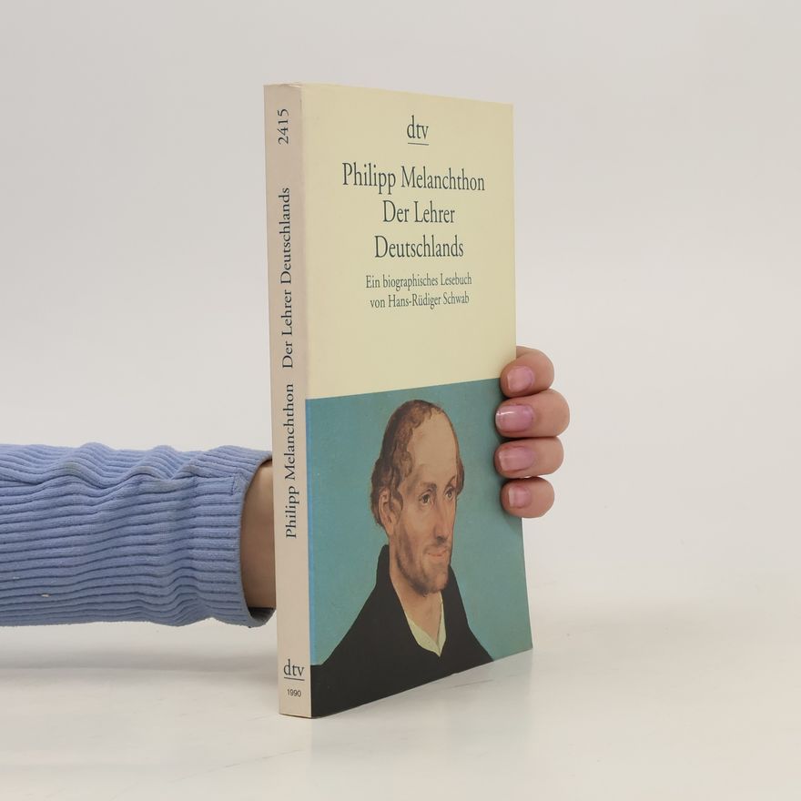 Philipp Melanchthon Philipp Melanchthon, der Lehrer Deutschlands