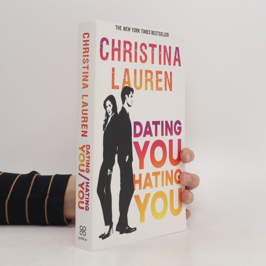 Christina Lauren Dating you hating you